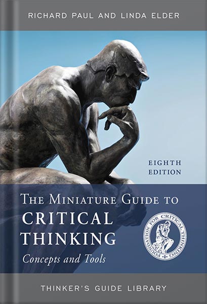 225-New-PNG-Version-copy-9 خرید و دانلود نسخه کامل کتاب The Miniature Guide to Critical Thinking Concepts and Tools (Thinker’s Guide Library) 8th Edition by Richard Paul PDF - تصویر 1