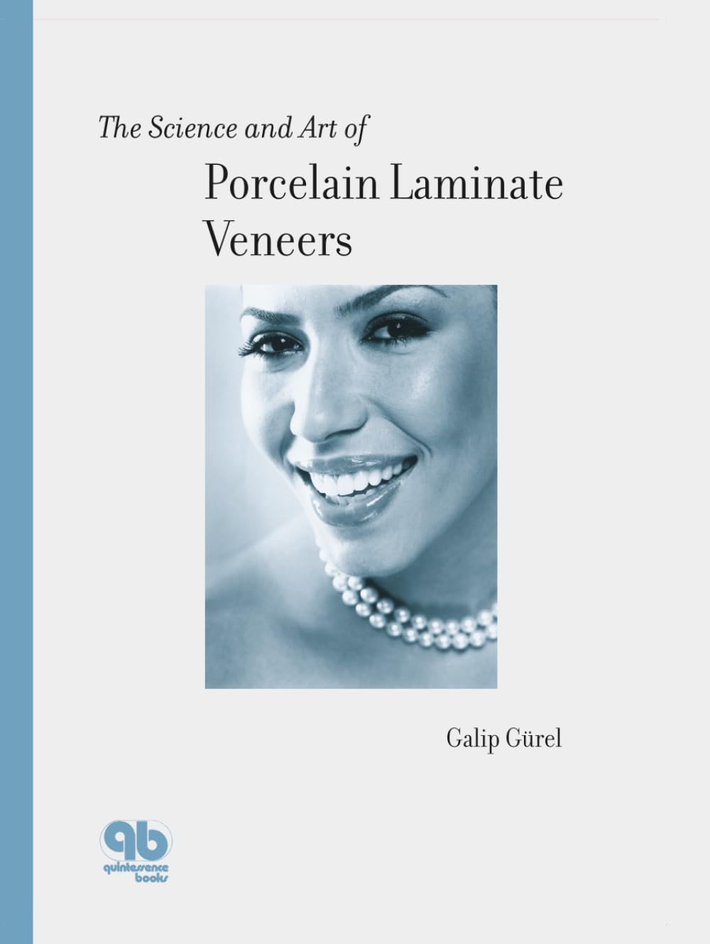51W9Fsx5fxL._SL1329_ خرید و دانلود نسخه کامل کتاب The Science and Art of Porcelain Laminate Veneers - Pdf