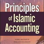 خرید و دانلود نسخه کامل کتاب Principles of Islamic Accounting (Wiley Finance) 1st Edition