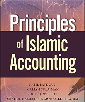 خرید و دانلود نسخه کامل کتاب Principles of Islamic Accounting (Wiley Finance) 1st Edition