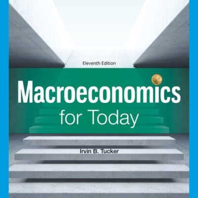 خرید و دانلود نسخه کامل کتاب Macroeconomics for Today, 11th Edition - Instructor Resources (Instructor's Manual + Test Bank + PowerPoint Presentations) - Orginal Pdf