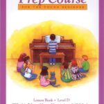 خرید و دانلود نسخه کامل کتاب Alfred's Basic Piano Prep Course Lesson Book, Bk D: For the Young Beginner (Alfred's Basic Piano Library, Bk D) - Pdf