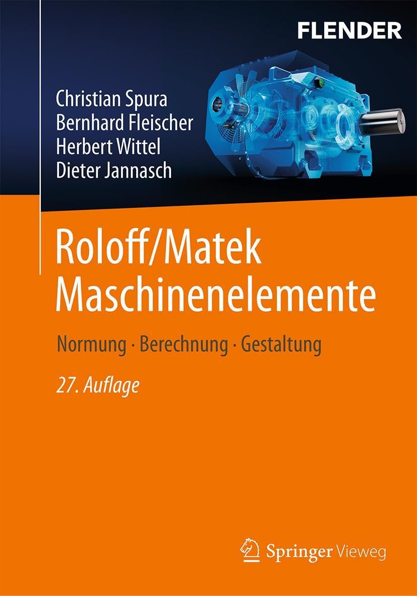 61E-zc6fcYL._SL1181_ خرید و دانلود نسخه کامل کتاب Roloff/Matek Maschinenelemente: Normung, Berechnung, Gestaltung 27th edition