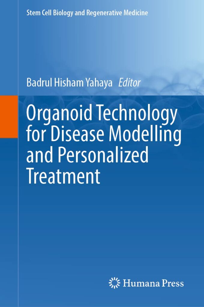 خرید و دانلود نسخه کامل کتاب Organoid Technology for Disease Modelling and Personalized Treatment (Stem Cell Biology and Regenerative Medicine, 71)