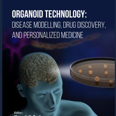 خرید و دانلود نسخه کامل کتاب Organoid Technology: Disease Modelling, Drug Discovery, and Personalized Medicine
