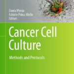 خرید و دانلود نسخه کامل کتاب Cancer Cell Culture: Methods and Protocols (Methods in Molecular Biology, 2645) 2023rd edition