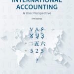 خرید و دانلود نسخه کامل کتاب International Accounting: A User Perspective, Fifth Edition