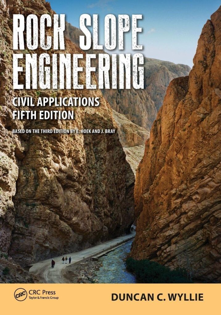 خرید و دانلود نسخه کامل کتاب Rock Slope Engineering: Civil Applications, Fifth Edition