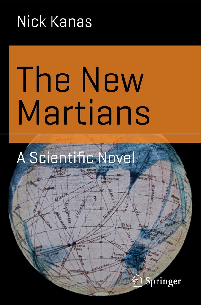 71nRDpYT0UL._SL1253_ خرید و دانلود نسخه کامل کتاب The New Martians A Scientific Novel by Nick Kanas - تصویر 1