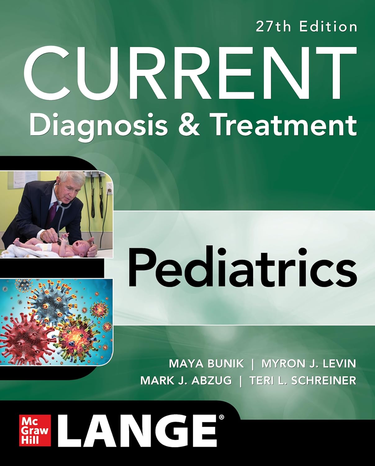 81Z9MgV6rvL._SL1500_ خرید و دانلود نسخه کامل کتاب CURRENT Diagnosis & Treatment Pediatrics, 27th Edition (Current Pediatric Diagnosis & Treatment)
