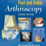خرید و دانلود نسخه کامل کتاب Foot & Ankle Arthroscopy 2nd edition + pdf