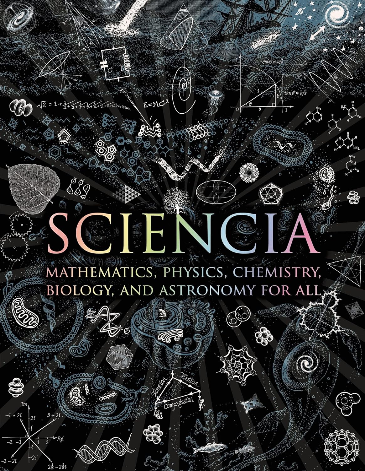 91rZf4iKiSL._SL1500_ خرید و دانلود نسخه کامل کتاب Sciencia: Mathematics, Physics, Chemistry, Biology, and Astronomy for All (Wooden Books, 37) - PDF