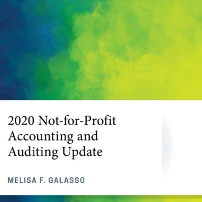 خرید و دانلود نسخه کامل کتاب 
2020 Not-for-Profit Accounting and Auditing Update