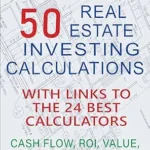 خرید و دانلود نسخه کامل کتاب 50 Real Estate Investing Calculations: Cash Flow, IRR, Value, Profit, Equity, Income, ROI, Depreciation, More