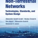 خرید و دانلود نسخه کامل کتاب 
5G Non-Terrestrial Networks: Technologies, Standards, and System Design