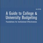 خرید و دانلود نسخه کامل کتاب A Guide to College and University Budgeting: Foundations for Institutional Effectiveness Kindle Edition