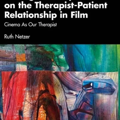خرید و دانلود نسخه کامل کتاب 
A Jungian Perspective on the Therapist-Patient Relationship in Film