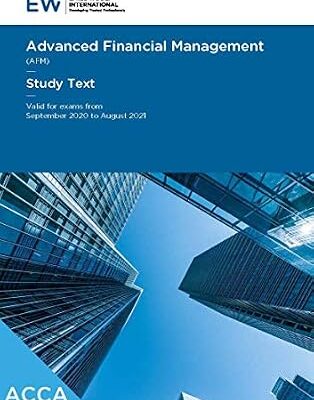 خرید و دانلود نسخه کامل کتاب ACCA – Advanced Financial Management (AFM) Study Text – 2020-21