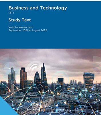 خرید و دانلود نسخه کامل کتاب ACCA Business Technology (BT) – Study Text – 2021-22 (ACCA – 2021-22 Book 1) [Print Replica] Kindle Edition