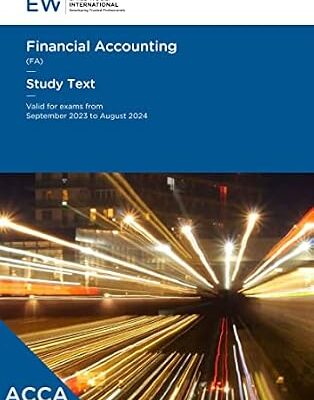 خرید و دانلود نسخه کامل کتاب ACCA Financial Accounting (FA) Study Text – 2023-24 (ACCA – 2023-24)
