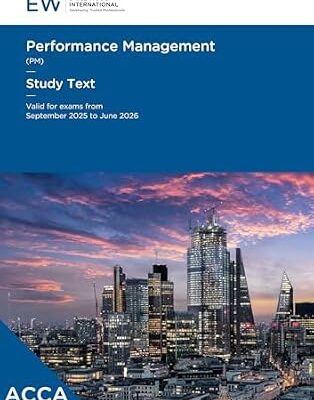 خرید و دانلود نسخه کامل کتاب ACCA Performance Management (PM) Study Text – 2025-26 (ACCA – 2025-26)
