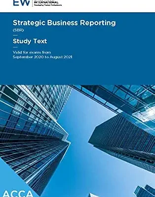 خرید و دانلود نسخه کامل کتاب ACCA Strategic Business Reporting (SBR) – Study Text – 2020-21