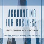 خرید و دانلود نسخه کامل کتاب Accounting for Business: Practicalities and Strategies (ISSN) Kindle Edition