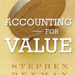 خرید و دانلود نسخه کامل کتاب Accounting for Value (Columbia Business School Publishing) Kindle Edition