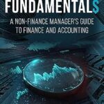 خرید و دانلود نسخه کامل کتاب Accounting Fundamentals: A Non-Finance Manager’s Guide to Finance and Accounting