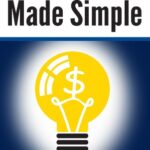 خرید و دانلود نسخه کامل کتاب Accounting Made Simple: Accounting Explained in 100 Pages or Less (Financial Topics in 100 Pages or Less) Kindle Edition
