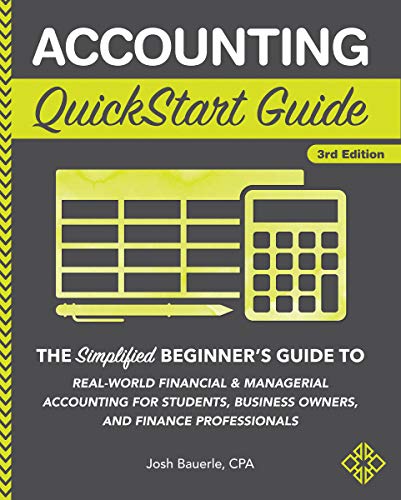 خرید و دانلود نسخه کامل کتاب Accounting QuickStart Guide: The Simplified Beginner’s Guide to Financial & Managerial Accounting For Students, Business Owners and Finance Professionals (QuickStart Guides™ – Business) Kindle Edition_6a64cd28a83f0.jpeg خرید و دانلود نسخه کامل کتاب Accounting QuickStart Guide: The Simplified Beginner’s Guide to Financial & Managerial Accounting For Students, Business Owners and Finance Professionals (QuickStart Guides™ – Business) Kindle Edition