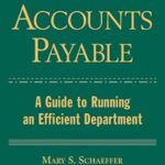 خرید و دانلود نسخه کامل کتاب Accounts Payable: A Guide to Running an Efficient Department