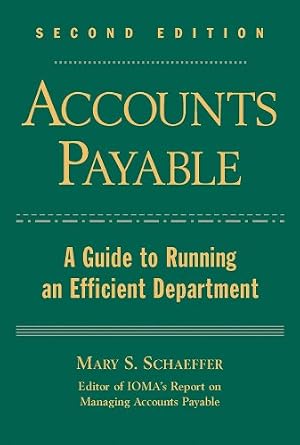 خرید و دانلود نسخه کامل کتاب Accounts Payable: A Guide to Running an Efficient Department_6a6ba3ae02efd.jpeg خرید و دانلود نسخه کامل کتاب Accounts Payable: A Guide to Running an Efficient Department