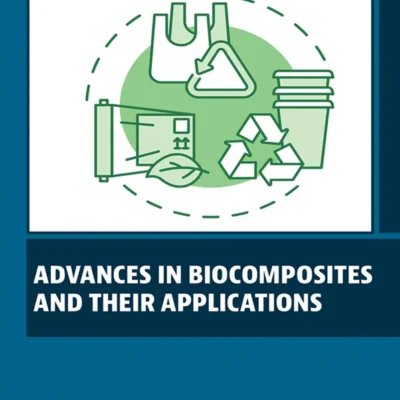 خرید و دانلود نسخه کامل کتاب 
Advances in Biocomposites and their Applications