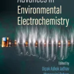 خرید و دانلود نسخه کامل کتاب 
Advances in Environmental Electrochemistry