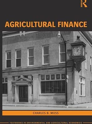 خرید و دانلود نسخه کامل کتاب Agricultural Finance (Routledge Textbooks in Environmental and Agricultural Economics)