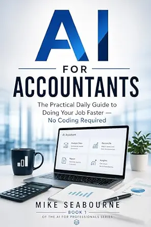 خرید و دانلود نسخه کامل کتاب AI for Accountants: The Practical Daily Guide to Doing Your Job Faster – No Coding Required_6a65a51ed12a8.webp خرید و دانلود نسخه کامل کتاب AI for Accountants: The Practical Daily Guide to Doing Your Job Faster – No Coding Required