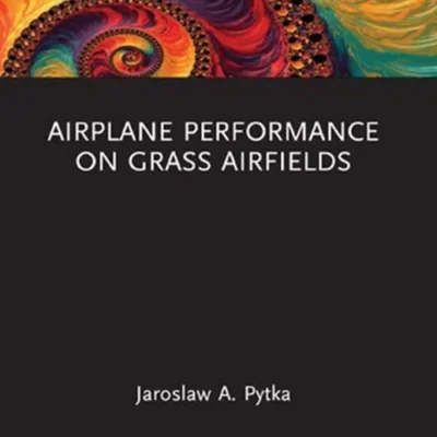 خرید و دانلود نسخه کامل کتاب 
Airplane Performance on Grass Airfields