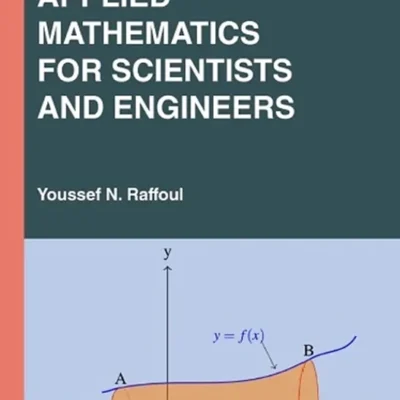 خرید و دانلود نسخه کامل کتاب 
Applied Mathematics for Scientists and Engineers