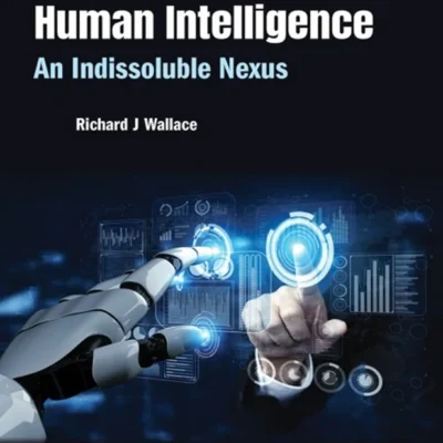 خرید و دانلود نسخه کامل کتاب 
Artificial Intelligence/ Human Intelligence: An Indissoluble Nexus