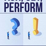 خرید و دانلود نسخه کامل کتاب Ask, Get, Perform: The Auditors Essential Guide to Asking Better Questions, Getting Better Answers, and Performing Better Audits Kindle Edition
