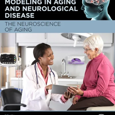 خرید و دانلود نسخه کامل کتاب 
Assessments, Treatments and Modeling in Aging and Neurological Disease: The Neuroscience of Aging