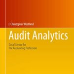 خرید و دانلود نسخه کامل کتاب Audit Analytics: Data Science for the Accounting Profession (Use R!) 1st ed. 2020 Edition
