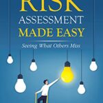 خرید و دانلود نسخه کامل کتاب Audit Risk Assessment Made Easy: Seeing What Others Miss Kindle Edition