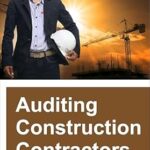 خرید و دانلود نسخه کامل کتاب Auditing Construction Contractors
