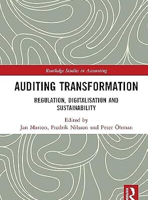 خرید و دانلود نسخه کامل کتاب Auditing Transformation: Regulation, Digitalisation and Sustainability (Routledge Studies in Accounting)