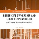 خرید و دانلود نسخه کامل کتاب Beneficial Ownership and Legal Responsibility: Concealment, Avoidance and Impunity (ISSN)