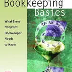 خرید و دانلود نسخه کامل کتاب Bookkeeping Basics: What Every Nonprofit Bookkeeper Needs to Know