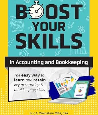 خرید و دانلود نسخه کامل کتاب Boost Your Skills in Accounting and Bookkeeping: (+ Online Videos, Quizzes, Exercise Files & More)