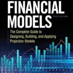 خرید و دانلود نسخه کامل کتاب Building Financial Models, Third Edition: The Complete Guide to Designing, Building, and Applying Projection Models